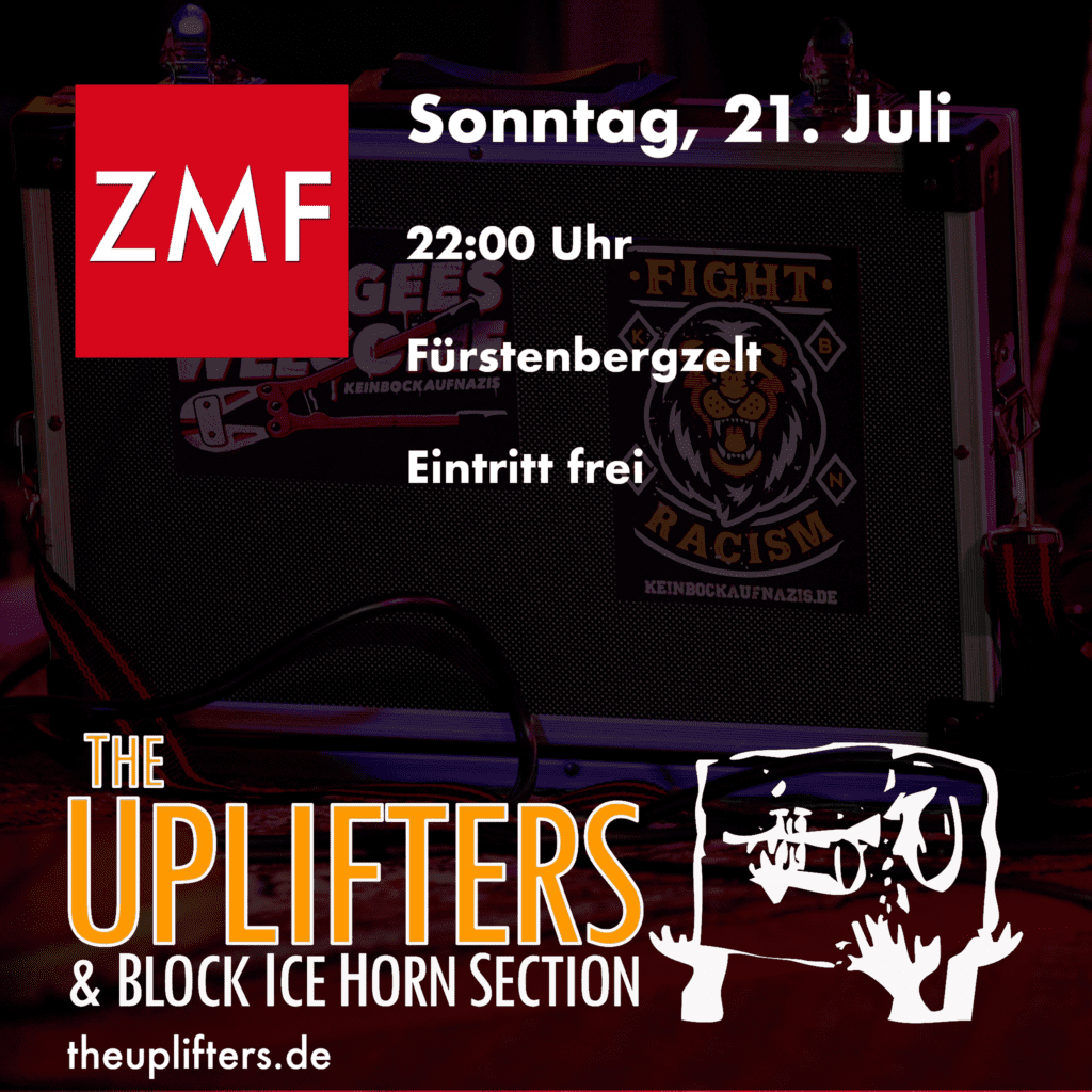 Flyer für unser Konzert 21. Juli um 22:00 Uhr im Fürstenbergzelt auf dem ZMF in #Freiburg.