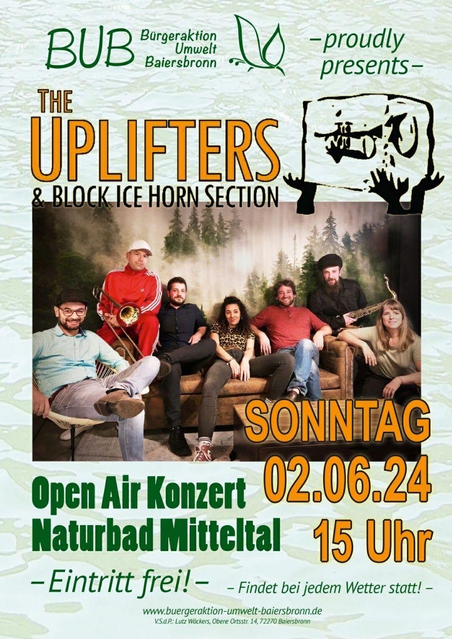 Konzertplakat für The Uplifters & Block Ice Horn Section. Sonntag 2. Juni um 15 Uhr im Naturbad Mitteltal.