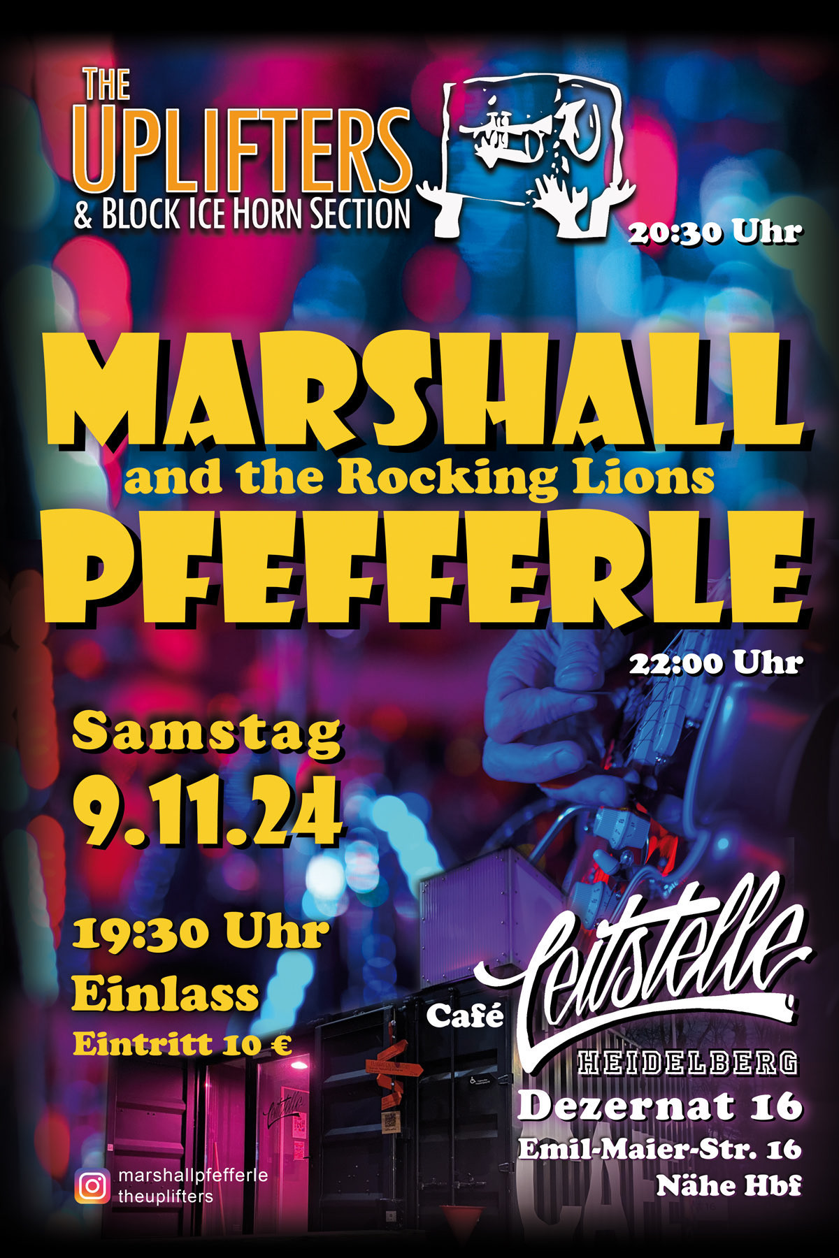 Konzertplakat. The Uplifters & Block Ice Horn Section und Marshall Pfefferle spielen am 9.11.24 im Café Leitstelle in Heidelberg. Einlass ab 19:30 Uhr, Eintritt 10€.